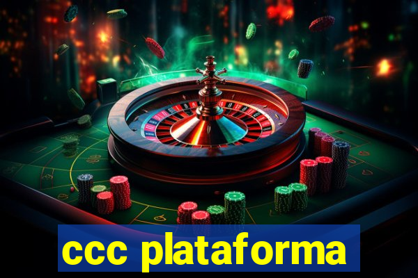 ccc plataforma